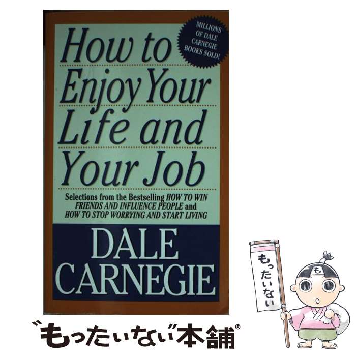 ����š� How to Enjoy Your Life and Your Job Dale Carnegie / Dale Carnegie / Pocket ...