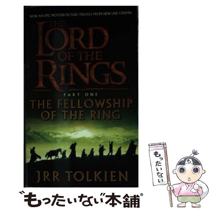  The Fellowship of the Ring / J. R. R. Tolkien (ペーパーバック) / J. R. R. Tolkien / HarperCollins 