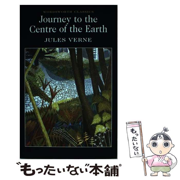 š Journey to the Centre of the Earth Revised/WORDSWORTH ED/Jules Verne / Jule...