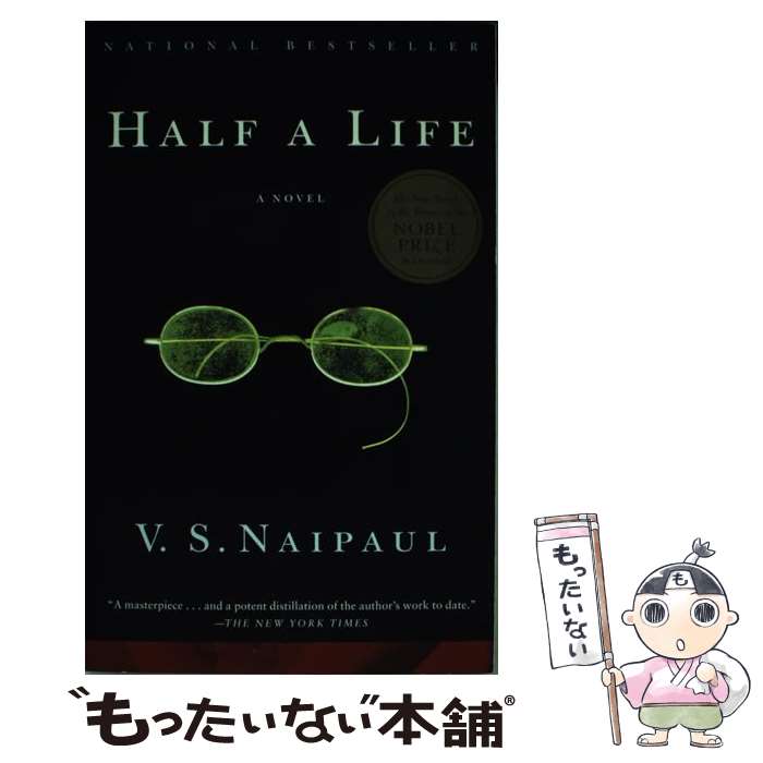 ����š� Half a Life A Novel V. S. Naipaul / V�� S�� Naipaul / Knopf Doubleday Publish...