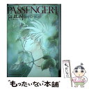 yÁz Passenger 1 /  悵 / [rbN [Ps{]y[֑zyyΉz