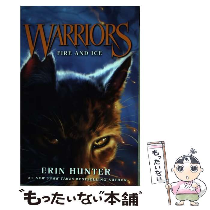 【中古】 Warriors 2: Fire and Ice/HARPERCOLLINS/Erin Hunter / Erin Hunter, Dave Stevenson / HarperCollins ペーパーバック 【メール便送料無料】【あす楽対応】