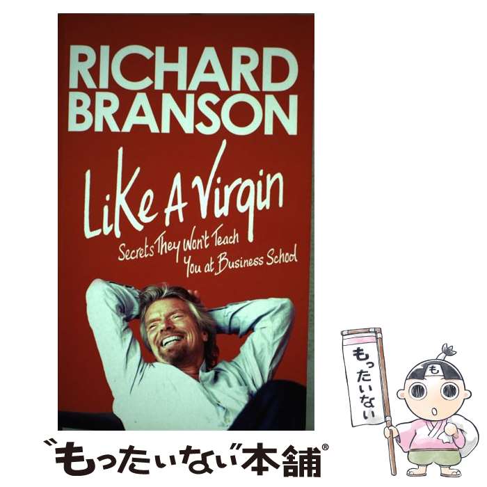š LIKE A VIRGIN(H) / Richard Branson / Virgin Books [ڡѡХå]ڥ᡼̵ۡںû...