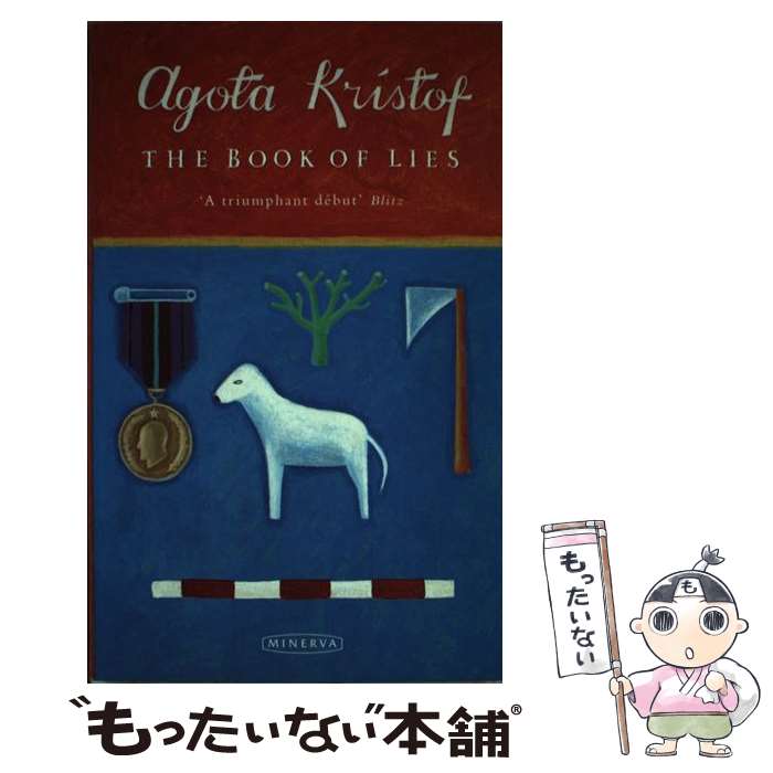 【中古】 Book of Lies / Agota Kristof (ペーパーバック) / Agota Kristof / Random House UK [ペーパーバック]【メール便送料無料】【最短翌日配達対応】