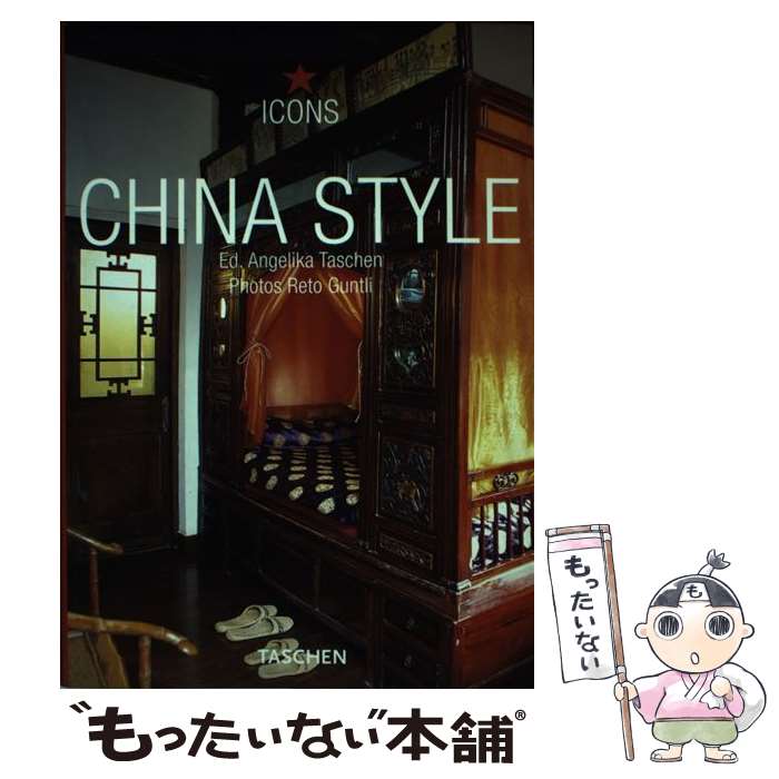 ����š� CHINA STYLE:EXTERIORS (ICONS LIFESTYLE) / Angelika Taschen / Taschen Americ...