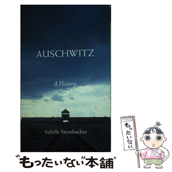  AuschwitzA History Sybille Steinbacher / Sybille Steinbacher, Shaun Whiteside / Penguin 