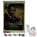 【中古】 I HAVE A DREAM:THE STORY OF M.L.KING(B) / Margaret Davidson / Scholastic [ペ...
