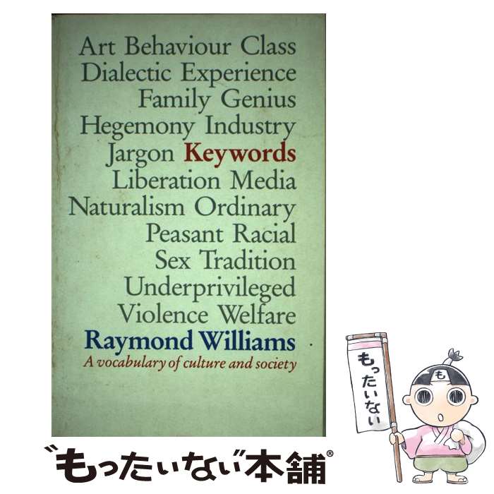 š KEYWORDS / Raymond Williams / Fourth Estate Ltd [ڡѡХå]ڥ᡼̵ۡںûã...