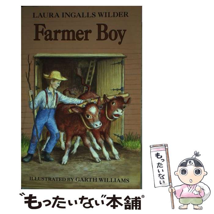 【中古】 Farmer Boy/HARPERCOLLINS/Laura Ingalls Wilder / Laura Ingalls Wilder, Garth Williams / HarperCollins ペーパーバック 【メール便送料無料】【あす楽対応】