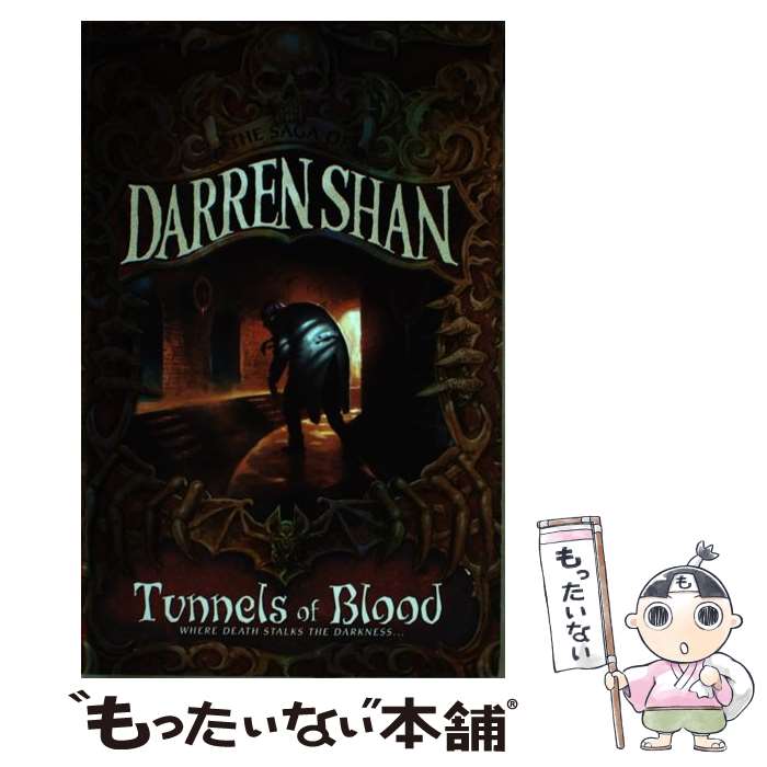 š TUNNELS OF BLOOD:DARREN SHAN #3(B) / Darren Shan / HarperCollins Childrens...