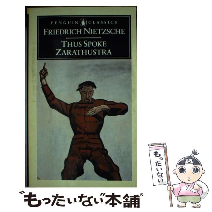 š Thus Spoke Zarathustra: A Book for Everyone and No One/PENGUIN GROUP/Friedr...
