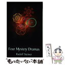【中古】 Four Mystery Dramas/STEINER BOOKS/Rudolf Steiner / Rudolf Steiner, Ruth Pus...