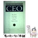【中古】 How to Become CEO: The Rules for Rising to the Top of Any Organization / Je...