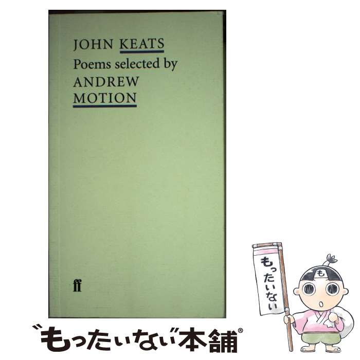 【中古】 John Keats Poems / John Keats / Faber & Faber Ltd [ペーパーバック]【メール便送料無料】【あす楽対応】