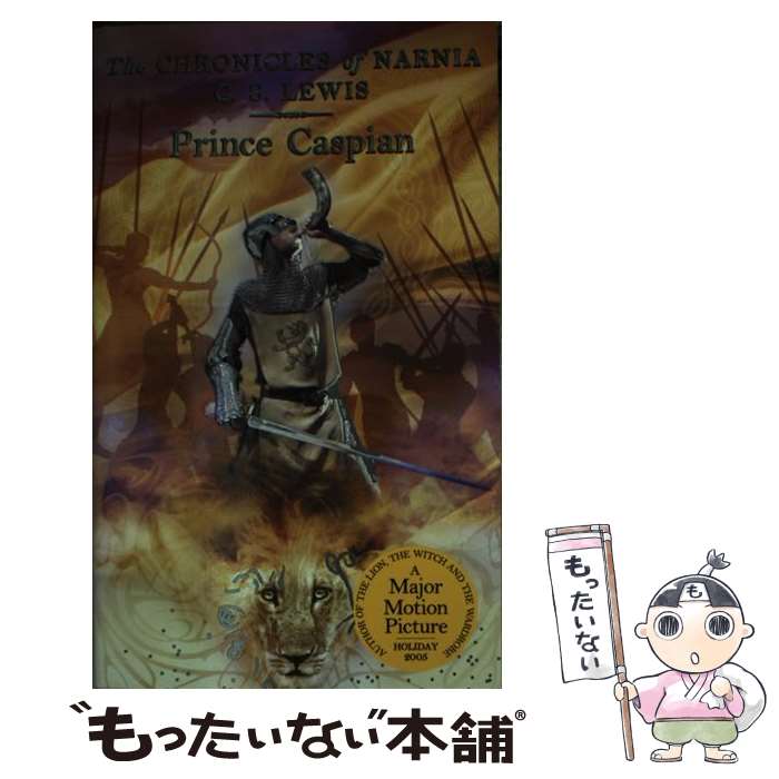  Prince Caspian: The Classic Fantasy Adventure Series (Official Edition)/HARPERCOLLINS/C. S. Lewis / C. S. Lewis, Pauline Baynes / HarperCollins 