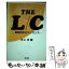 【中古】 The　　L／C 貿易取引のエッセンス / 井上 洋 / 同文舘出版 [単行本]【メール便送料無料】【あす楽対応】