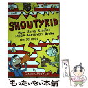 【中古】 How Harry Riddles Mega-Massively Broke the School Shoutykid, Book 2 / Simon...