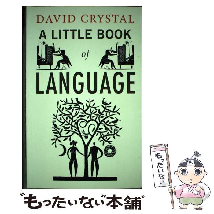 š A Little Book of Language / David Crystal / Yale University Press [ڡѡХå]...