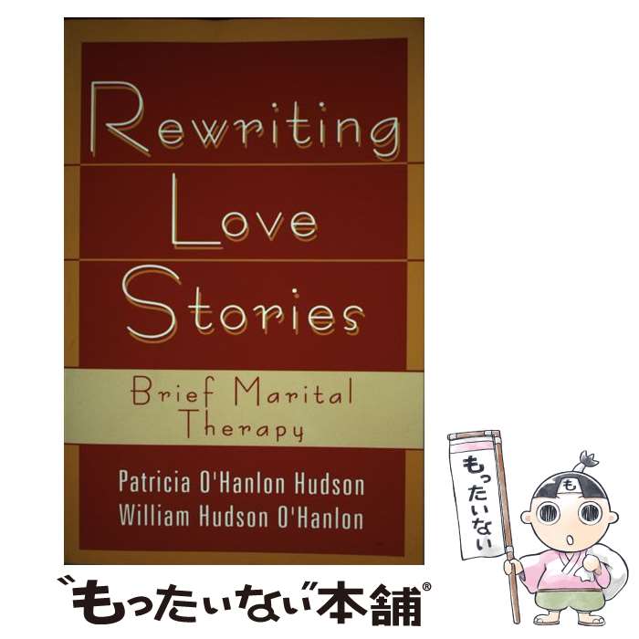 【中古】 Rewriting Love Stories: Brief Marital Therapy Revised/W W NORTON & CO/Patri...