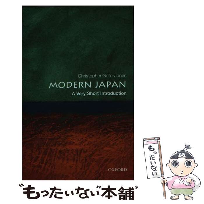 š Modern Japan / Christopher Goto-Jones / Oxford University Press (Japan) Ltd...