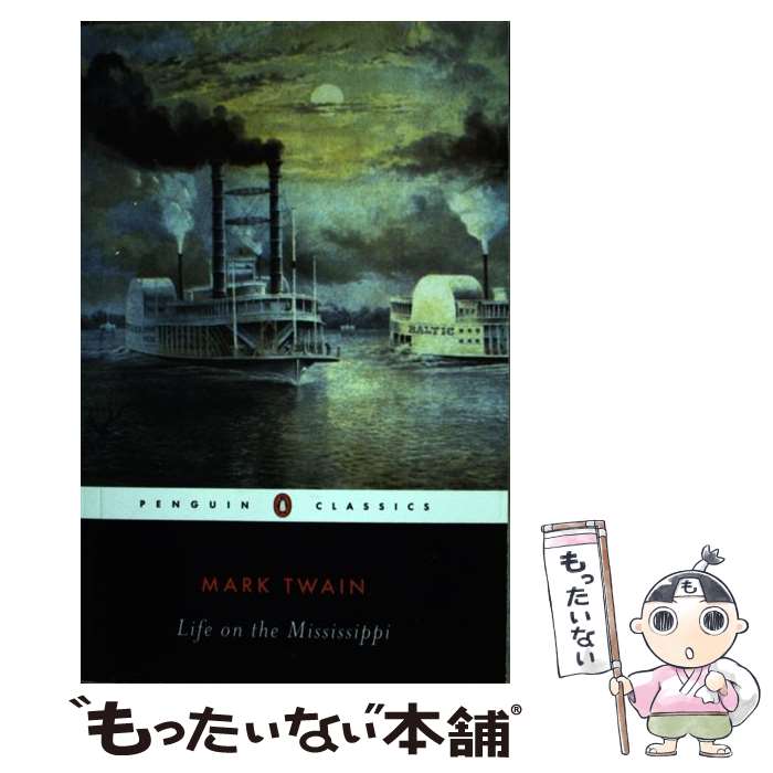 š Life on the Mississippi/WRITERS DIGEST/Mark Twain / Mark Twain, James M. Co...