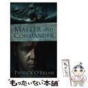  Master and Commander/Patrick O'Brian / Patrick O’Brian / HarperCollins Publishers Ltd 
