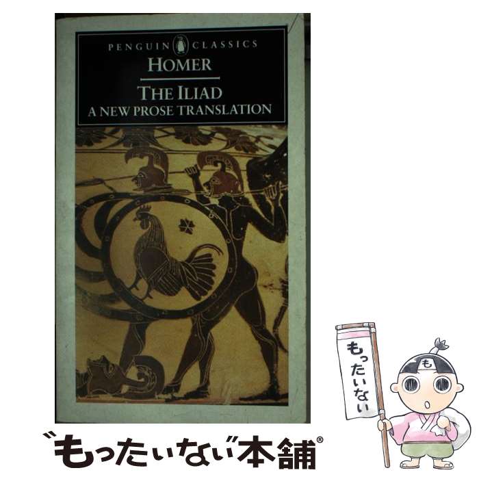 【中古】 The Iliad/PENGUIN GROUP/Homer / Homer, Martin Hammond / Penguin Classics [ペ...