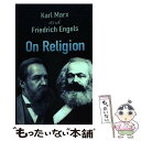 【中古】 ON RELIGION / Karl Marx, Friedrich Engels / Dover Publications [ペーパーバック]【メール便送料無料】【あす楽対応】