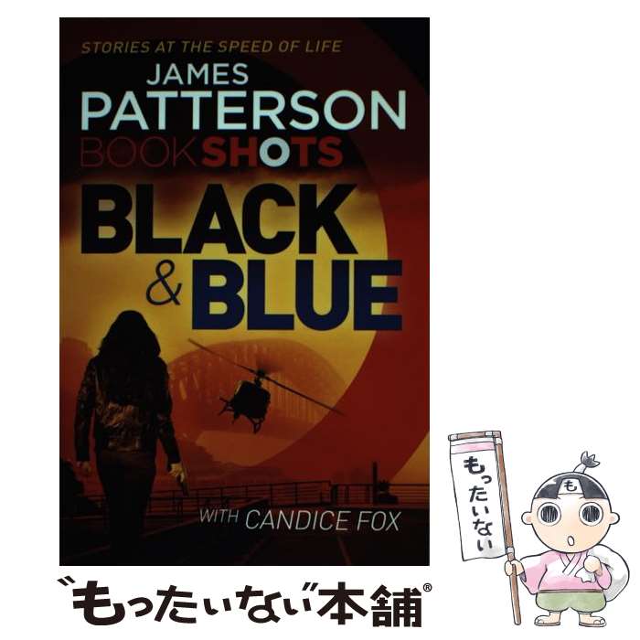 š Black & Blue BookShots James Patterson / James Patterson, Candice Fox / Boo...