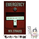 【中古】 Emergency: This Book Will Save Your Life / Neil Strauss / It Books ペーパーバック 【メール便送料無料】【あす楽対応】