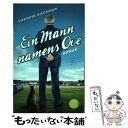 【中古】 Ein Mann namens OveRoman Fredrik Backman / Frederik Backman / Fischer Taschenbuch Verlag GmbH その他 【メール便送料無料】【あす楽対応】