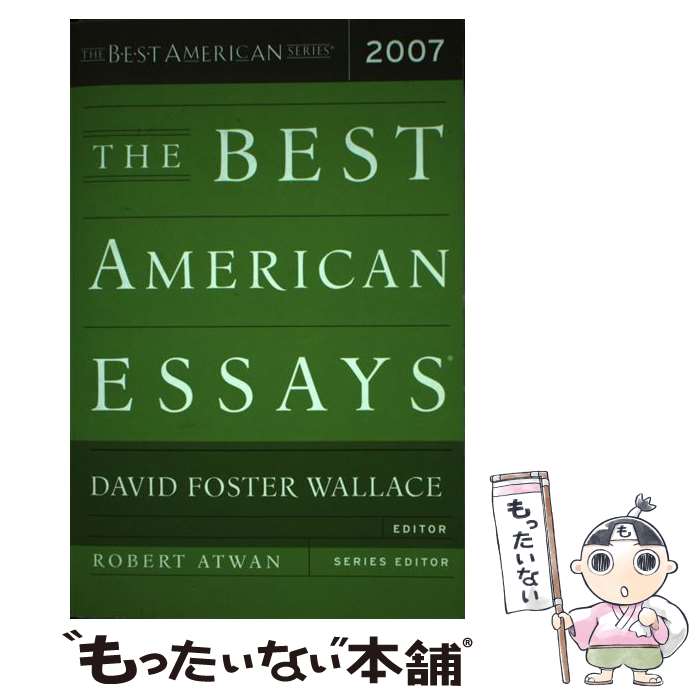 š The Best American Essays 2007/HOUGHTON MIFFLIN/David Foster Wallace / David...