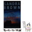 š DEADLINE(A) / Sandra Brown / Grand Central Publishing [¾]ڥ᡼̵ۡڤб