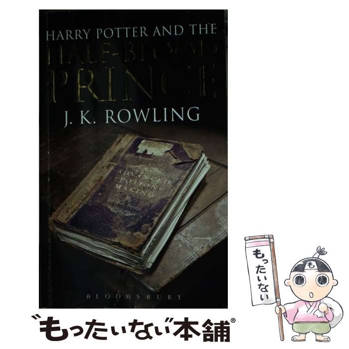 【中古】 HARRY POTTER & HALF-BLOOD PRINCE:ADULT B BLOOMSBURY UK J.K. ROWLING / J.K. ROWLING / J.K. Rowling / Bloomsbury Publishing PLC [ペーパーバック]【メール便送料無料】【最短翌日配達対応】