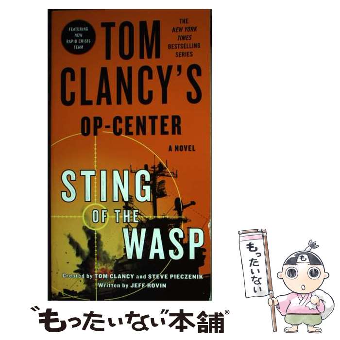 š Tom Clancy's Op-Center: Sting of the Wasp/ST MARTINS PR/Jeff Rovin / Jeff R...