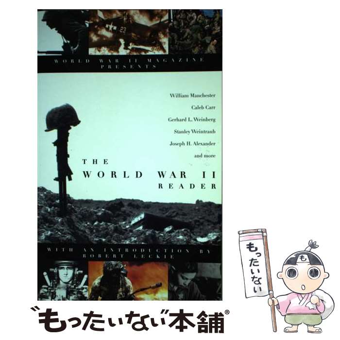 š The World War II Reader Robert Leckie / Robert Leckie / Ibooks [ڡѡХå]ڥ᡼...