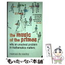 【中古】 MUSIC OF THE PRIMES,THE(B) / Marcus du Sautoy / HarperPerennial ペーパーバック 【メール便送料無料】【あす楽対応】