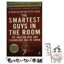  The Smartest Guys in the Room: The Amazing Rise and Scandalous Fall of Enron/PORTFOLIO/Bethany McLean / Bethany McLean, Peter Elkind / Portfolio Trade 