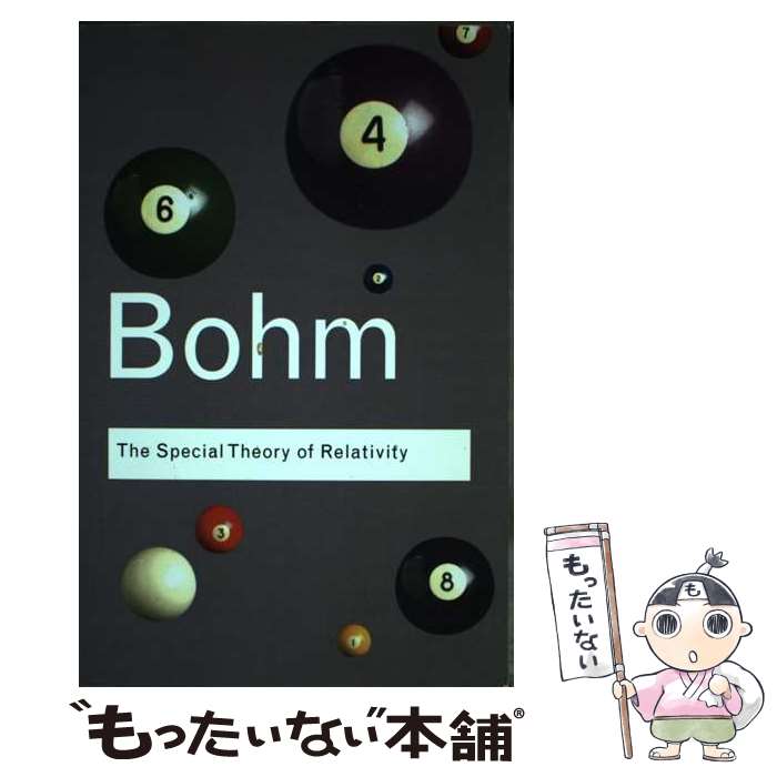 š The Special Theory of Relativity / David Bohm, John D. Barrow / Routledge [...