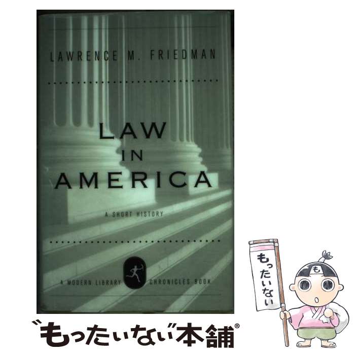 【中古】 Law in America A Short History Lawrence M. Friedman / Lawrence M. Friedman / Modern Library [ハードカバー]【メール便送料無料】【最短翌日配達対応】