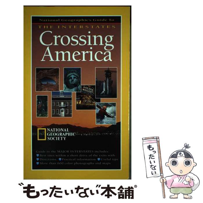 š CROSSING AMERICA / National Geographic Society / Хʥʥ른եå [ڡѡХå]...