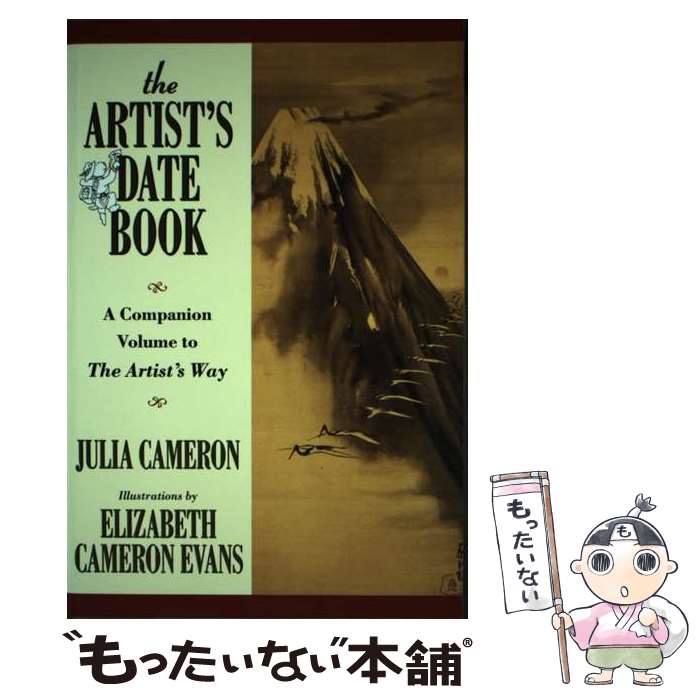 š The Artist's Date Book: A Companion Volume to The Artist's Way / Julia Came...