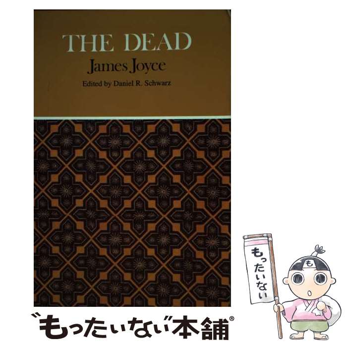 š The Dead A Novella James Joyce / James Joyce, Daniel R. Schwarz / Bedford [...
