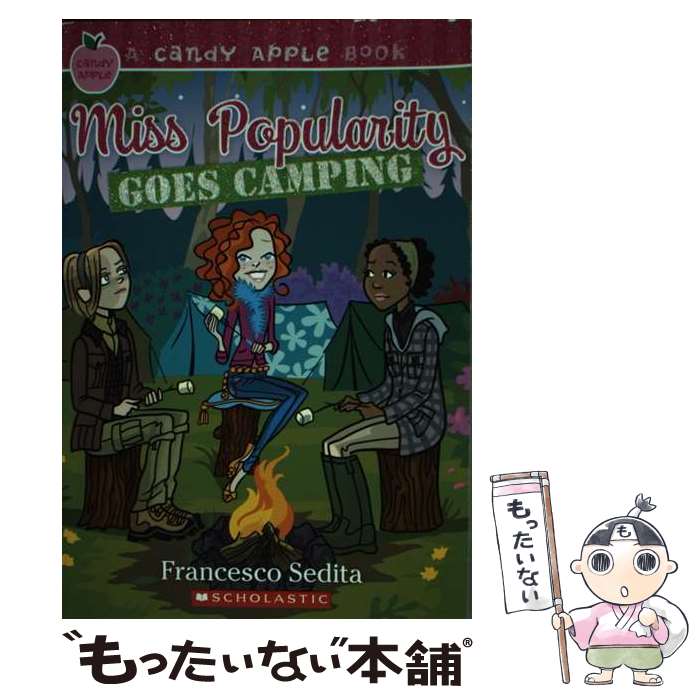  Miss Popularity Goes Camping / Francesco Sedita / Scholastic Paperbacks 
