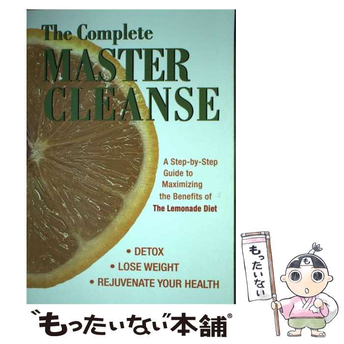 【中古】 COMPLETE MASTER CLEANSE,THE(P) / Tom Woloshyn / Ulysses Press [ペーパーバック]【メール便送料無料】【あす楽対応】