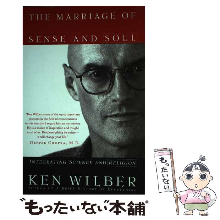  The Marriage of Sense and Soul: Integrating Science and Religion / Ken Wilber / Harmony 