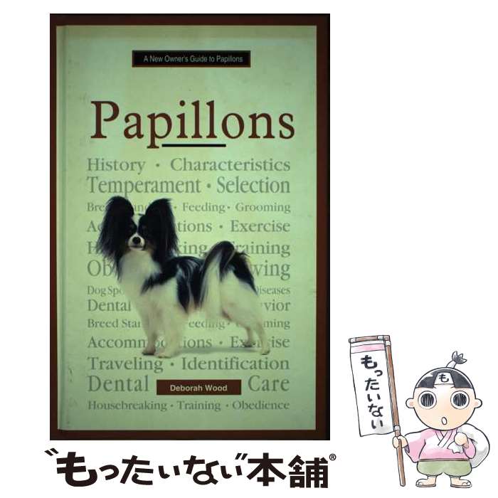 š The New Owner's Guide to Papillons / Deborah Wood / Tfh Pubns Inc [ϡɥС]...