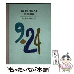 【中古】 Birthday　book 9月24日 / 角川書店(同朋舎) / 角川書店(同朋舎) [ペーパーバック]【メール便送料無料】【あす楽対応】