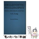 äʤޡŷԾŹ㤨֡š Hellenistic Philosophy: Stoics, Epicureans, Sceptics / A. A. A. Long / University of California Press [ڡѡХå]ڥ᡼̵ۡڤбۡפβǤʤ4,726ߤˤʤޤ