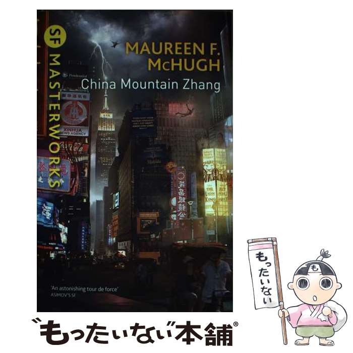 【中古】 China Mountain Zhang Maureen F. McHugh / Maureen F. McHugh / Gollancz [ペーパー...